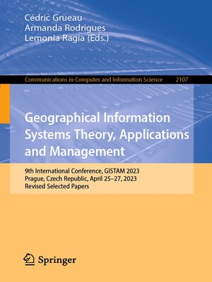 cover image of Geographical Information Systems Theory, Applications and Management